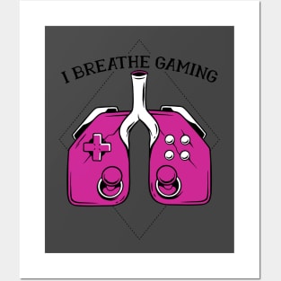 I Breath Gaming Posters and Art